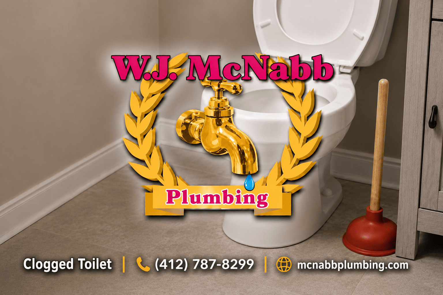 Bathroom scene featuring a white toilet with the lid open and a red plunger beside it, overlaid with the W.J. McNabb Plumbing logo and contact information, with “Clogged Toilet” displayed in the lower left corner.