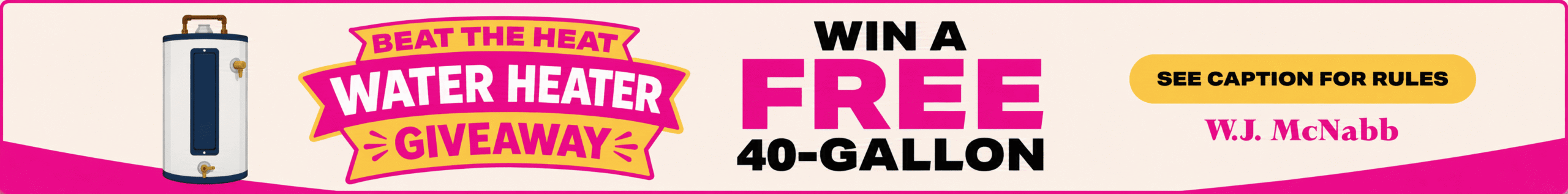 40 gallon gas water heater giveaway contest banner 40 gallon gas water heater giveaway contest banner